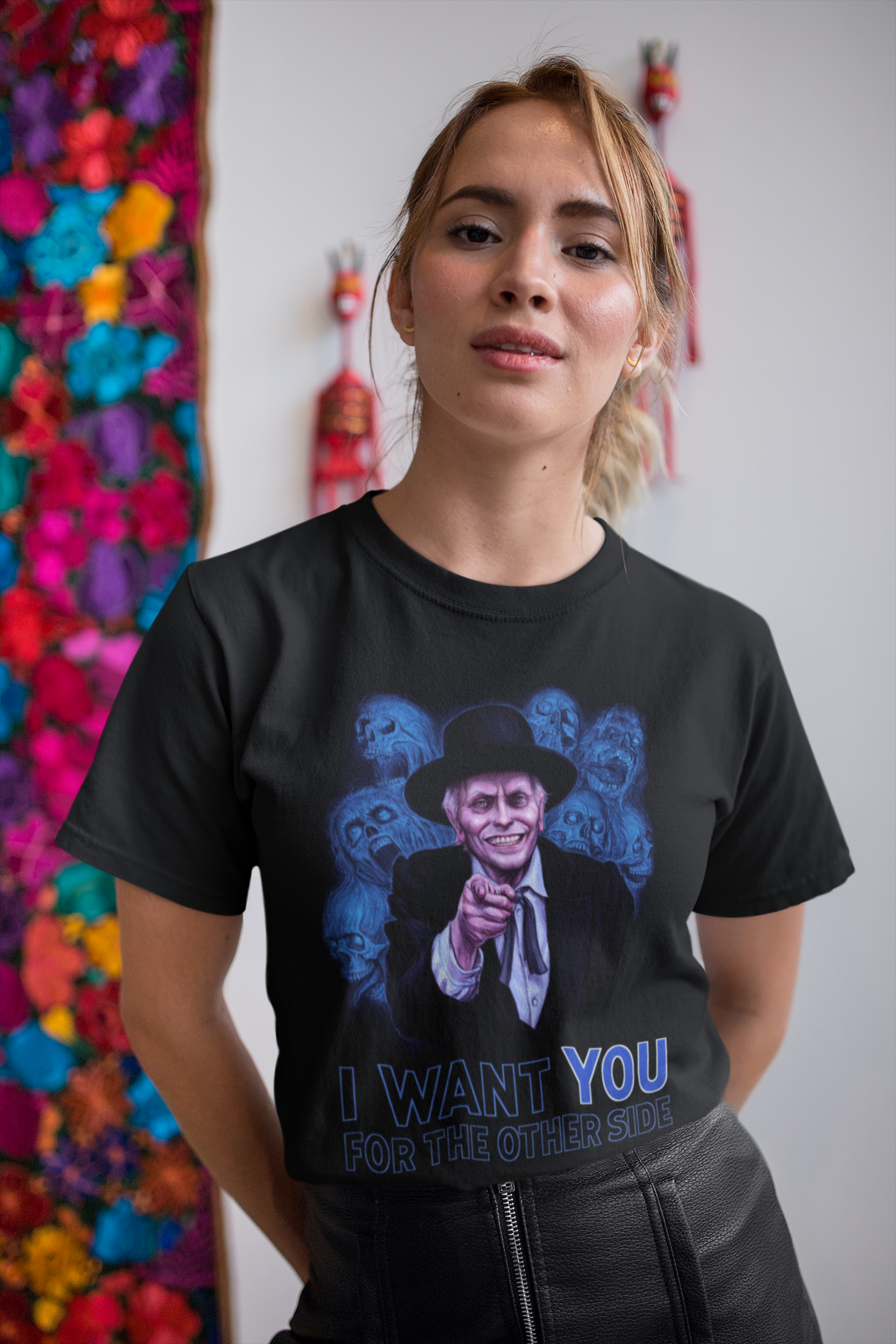 I Want You for the Other Side T-Shirt - Full Size Print