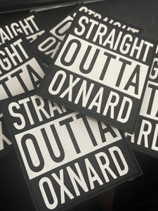 Straight Outta Oxnard Patch 4" x 3.5"