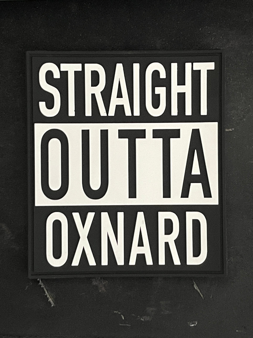 Straight Outta Oxnard Patch 4