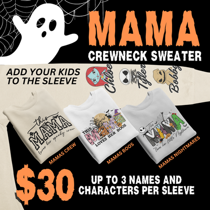 Mama's Halloween Crewneck