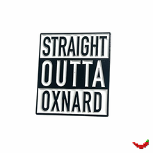 Load image into Gallery viewer, Stay Classy Oxnard Pins
