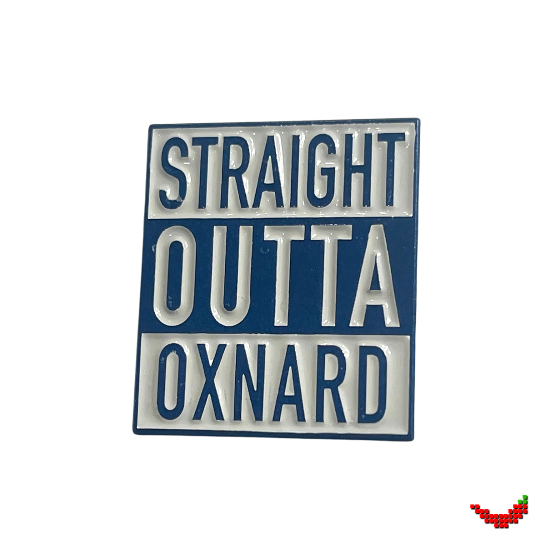 Stay Classy Oxnard Pins