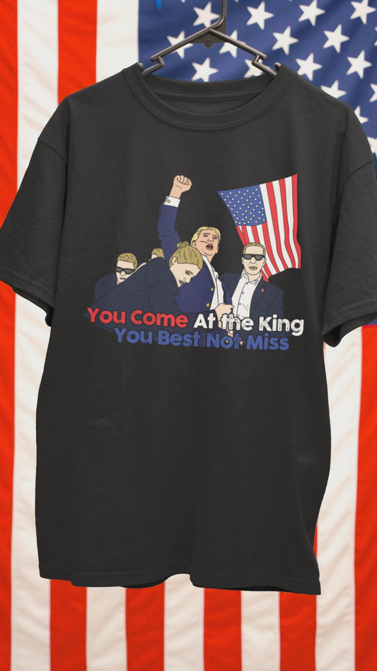You Come at the King T-Shirt